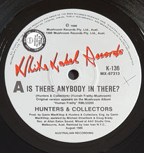 Load image into Gallery viewer, Hunters &amp; Collectors - Is There Anybody In There?