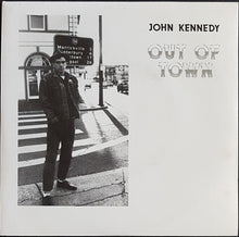 Load image into Gallery viewer, Kennedy, John - Out Of Town