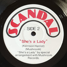 Load image into Gallery viewer, Scandal - She's A Lady