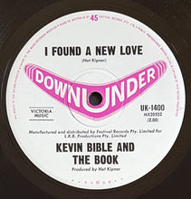 Load image into Gallery viewer, Kevin Bible And The Book - Rockin' Pneumonia / I Found A New Love