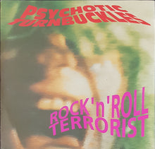 Load image into Gallery viewer, Psychotic Turnbuckles - Rock 'n' Roll Terrorist