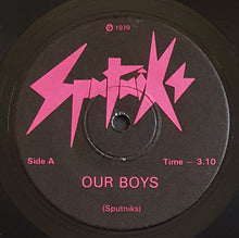 Load image into Gallery viewer, Sputniks - Our Boys