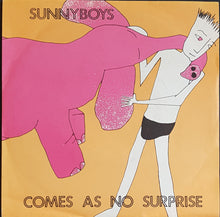 Load image into Gallery viewer, Sunnyboys - Comes As No Surprise