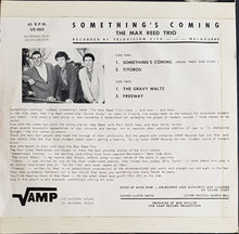 Load image into Gallery viewer, Max Reed Trio - Something's Coming