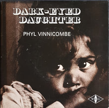 Load image into Gallery viewer, Phyl Vinnicombe - Dark Eyed Daughter
