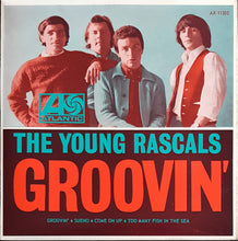 Load image into Gallery viewer, Young Rascals - Groovin'