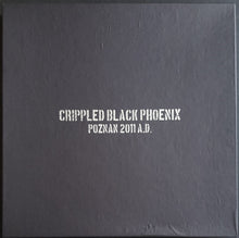 Load image into Gallery viewer, Crippled Black Phoenix - Poznan 2011 A.D.
