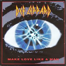 Load image into Gallery viewer, Def Leppard - Make Love Like A Man