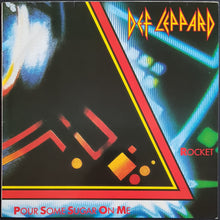 Load image into Gallery viewer, Def Leppard - Pour Some Sugar On Me / Rocket