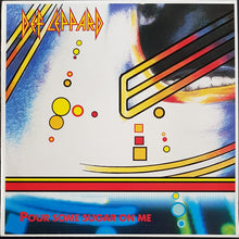 Load image into Gallery viewer, Def Leppard - Pour Some Sugar On Me