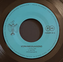 Load image into Gallery viewer, Vorkriegsjugend - Heute Spass, Morgen Tod