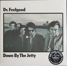 Load image into Gallery viewer, Dr.Feelgood - Down By The Jetty - 50th Anniversary Remaster