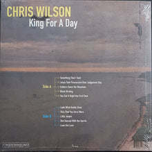 Load image into Gallery viewer, Wilson, Chris - King For A Day - Reissue