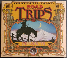 Load image into Gallery viewer, Grateful Dead - Road Trips Vol. 4 No. 3: Denver '73