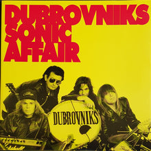 Load image into Gallery viewer, Dubrovniks - Audio Sonic Love Affair