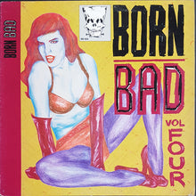 Load image into Gallery viewer, V/A - Born Bad Volume Four