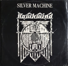 Load image into Gallery viewer, Hawkwind - Silver Machine