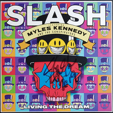 Load image into Gallery viewer, Slash, Myles Kennedy &amp; The Conspirtors (Guns N'Roses)- Living The Dream
