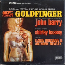 Load image into Gallery viewer, Barry, John - Goldfinger (Original Motion Picture Sound Track)