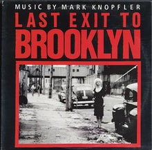 Load image into Gallery viewer, Knopfler, Mark (Dire Straits )- Last Exit To Brooklyn