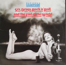 Load image into Gallery viewer, National Lampoon - Sex, Drugs, Rock 'n' Roll &amp; The End Of The World