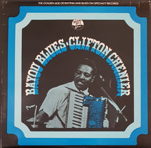 Load image into Gallery viewer, Clifton Chenier - Bayou Blues