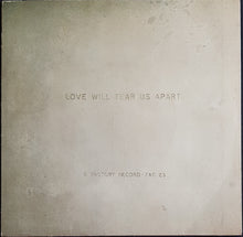 Load image into Gallery viewer, Joy Division - Love Will Tear Us Apart