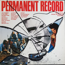 Load image into Gallery viewer, O.S.T. - Permanent Record - Music From The Original Motion