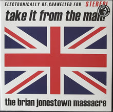 Load image into Gallery viewer, Brian Jonestown Massacre - Take It From The Man! - Reissue