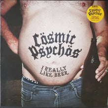 Load image into Gallery viewer, Cosmic Psychos - I Really Like Beer - Smokin' Coloured Vinyl