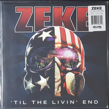 Load image into Gallery viewer, Zeke - 'Til The Livin' End