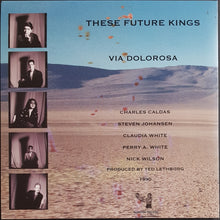 Load image into Gallery viewer, These Future Kings - Via Dolorosa