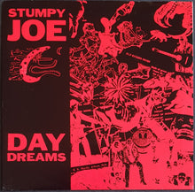 Load image into Gallery viewer, Stumpy Joe - Daydreams - Red Vinyl