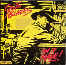 Load image into Gallery viewer, Go To Blazes - Got It Made!