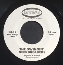Load image into Gallery viewer, Swingin' Neckbreakers - Workin' &amp; Jerkin'