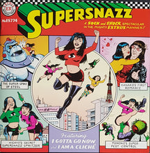 Load image into Gallery viewer, Supersnazz - I Gotta Go Now