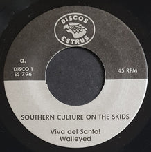 Load image into Gallery viewer, Southern Culture On The Skids - Santo Swings