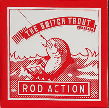 Load image into Gallery viewer, Switch Trout - Rod Action