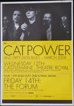 Load image into Gallery viewer, Cat Power - And Dirty Delta Blues - March 2008