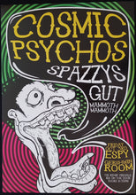 Load image into Gallery viewer, Cosmic Psychos - Friday Oct 3 2008 - Espy