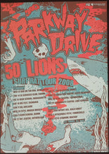 Load image into Gallery viewer, Parkway Drive - 50 Lions - Surf Rat Tour 2008
