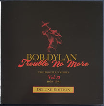 Load image into Gallery viewer, Bob Dylan - Trouble No More - The Bootleg Series Vol. 13 / 1979-1981 - Deluxe Edition