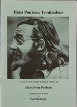 Load image into Gallery viewer, Hans Poulsen - Troubadour - An Overview Of The Musical Career