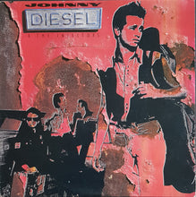 Load image into Gallery viewer, Johnny Diesel - Johnny Diesel &amp; The Injectors