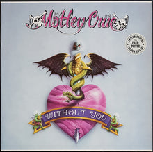 Load image into Gallery viewer, Motley Crue - Without You