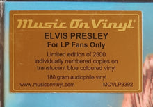 Load image into Gallery viewer, Elvis Presley - For LP Fans Only - Blue Vinyl