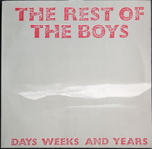 Load image into Gallery viewer, Rest Of The Boys - Days Weeks And Years