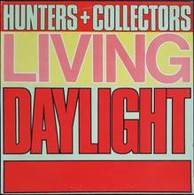 Load image into Gallery viewer, Hunters &amp; Collectors - Living Daylight
