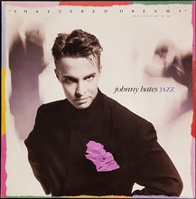 Load image into Gallery viewer, Johnny Hates Jazz - Shattered Dreams (Extended Mix)