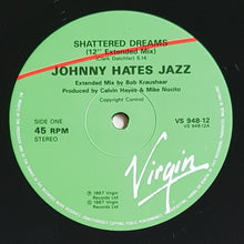 Load image into Gallery viewer, Johnny Hates Jazz - Shattered Dreams (Extended Mix)